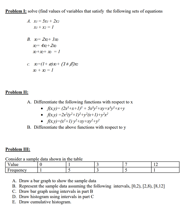 Solved Problem I: solve (find values of variables that | Chegg.com