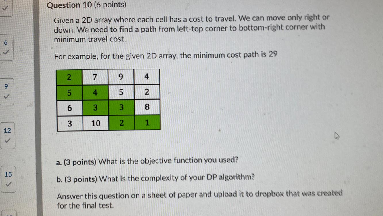 Solved Question 10 (6 points) Given a 2D array where each | Chegg.com