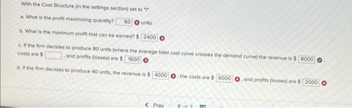 With The Cost Structure (in The Settings Section) | Chegg.com