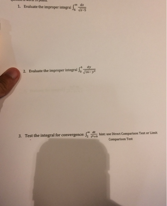 Solved Evaluate the improper integral integral^infinity_6 | Chegg.com