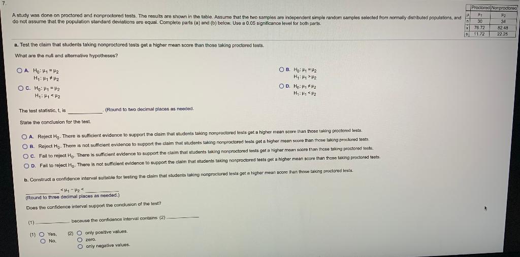 Solved A study was done on proctored and nonproctored tests. | Chegg.com