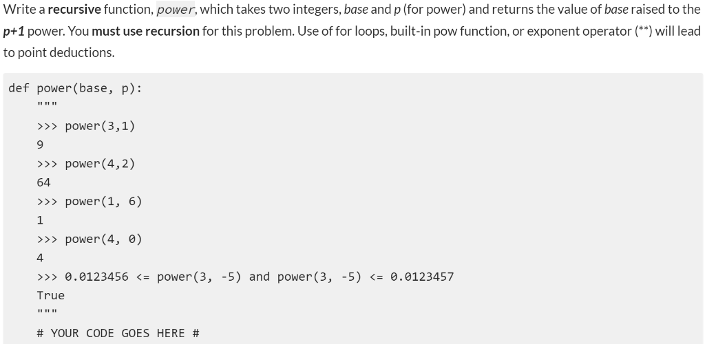 Solved Write a recursive function, power, which takes two | Chegg.com