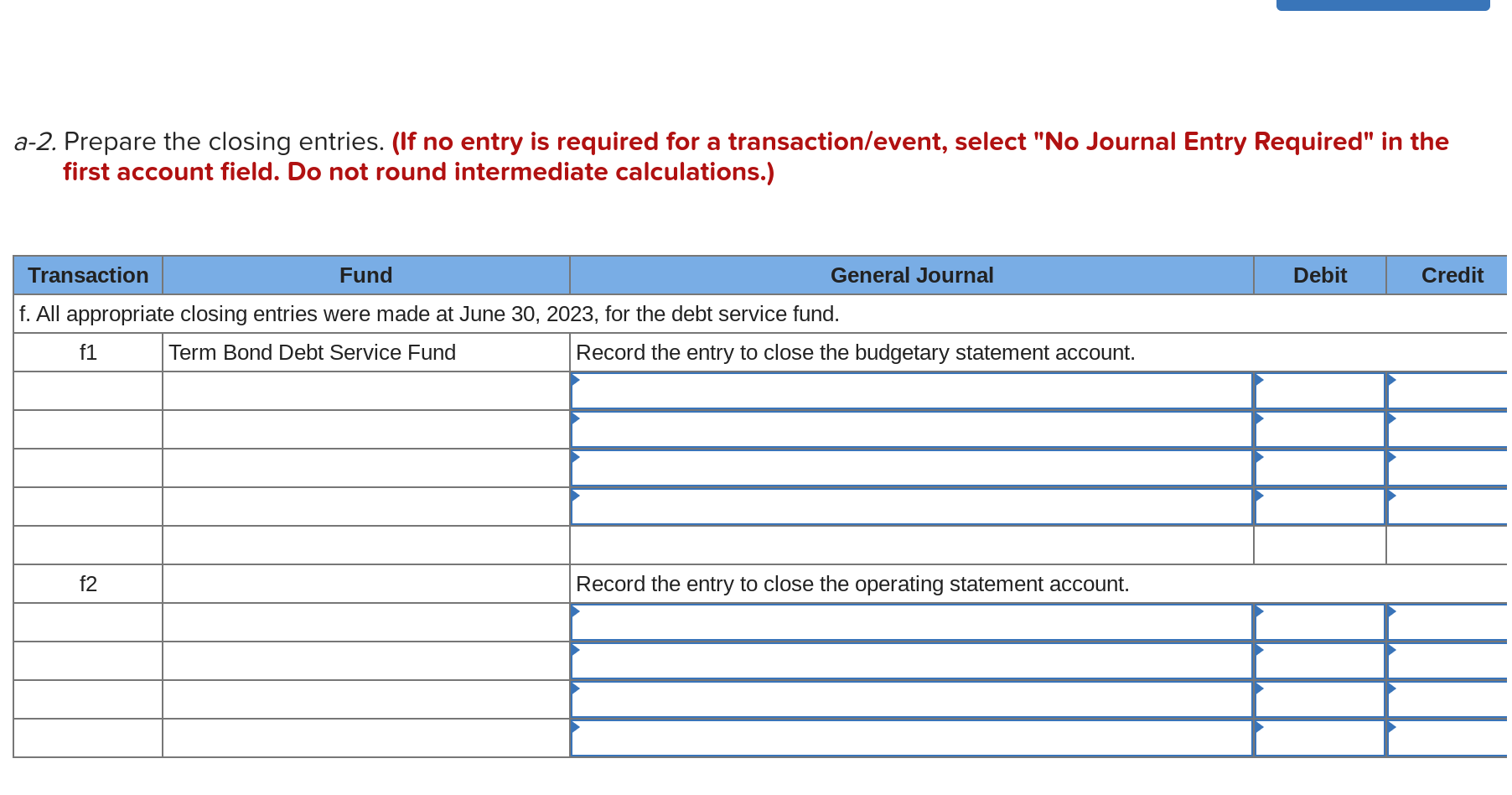 Exercise 6-25 (Static) Term Bond Debt Service Fund | Chegg.com