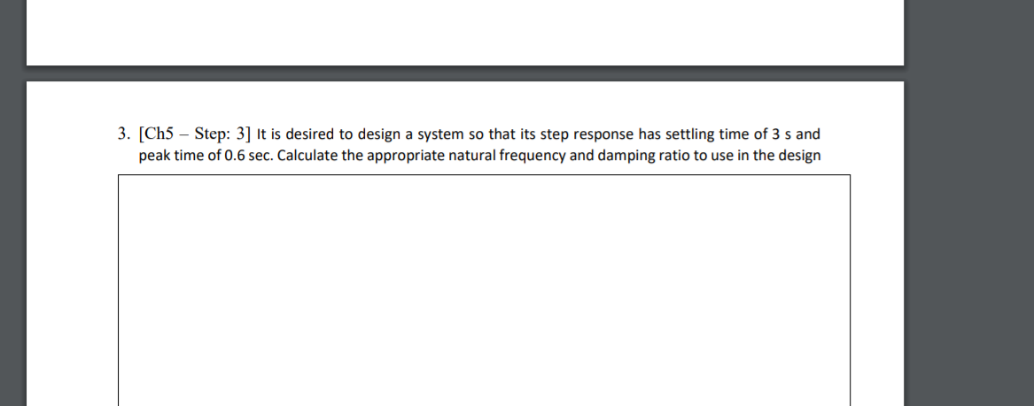 Solved 3. [Ch5 – Step: 3] It is desired to design a system | Chegg.com