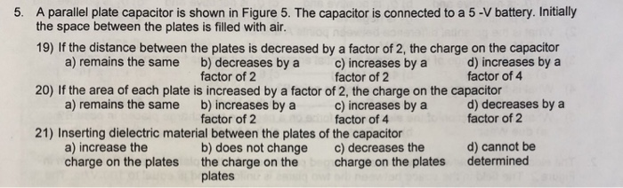 Solved A parallel plate capacitor is shown in Figure 5. The | Chegg.com