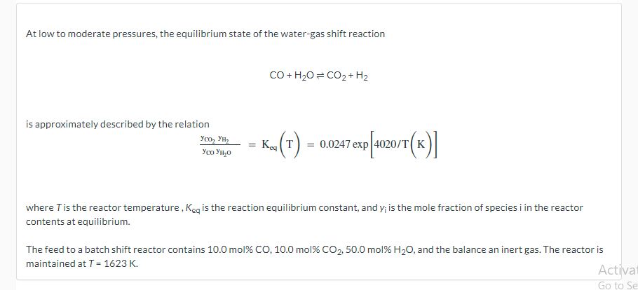 Solved If 1 mole of gas is feed to the rector, calculate the | Chegg.com
