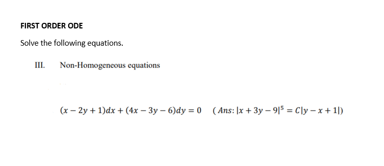 Solved FIRST ORDER ODE Solve the following equations. III. | Chegg.com