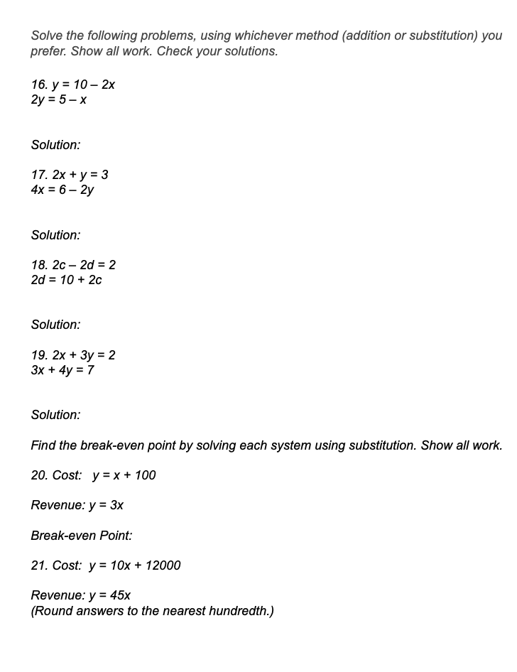 Solve The Following Problems Using Whichever Method Chegg 