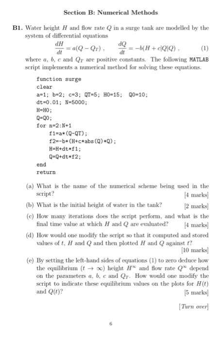 Section B: Numerical Methods B1. Water height H and | Chegg.com