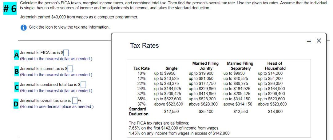 Solved Calculate The Person S Fica Taxes Marginal Income