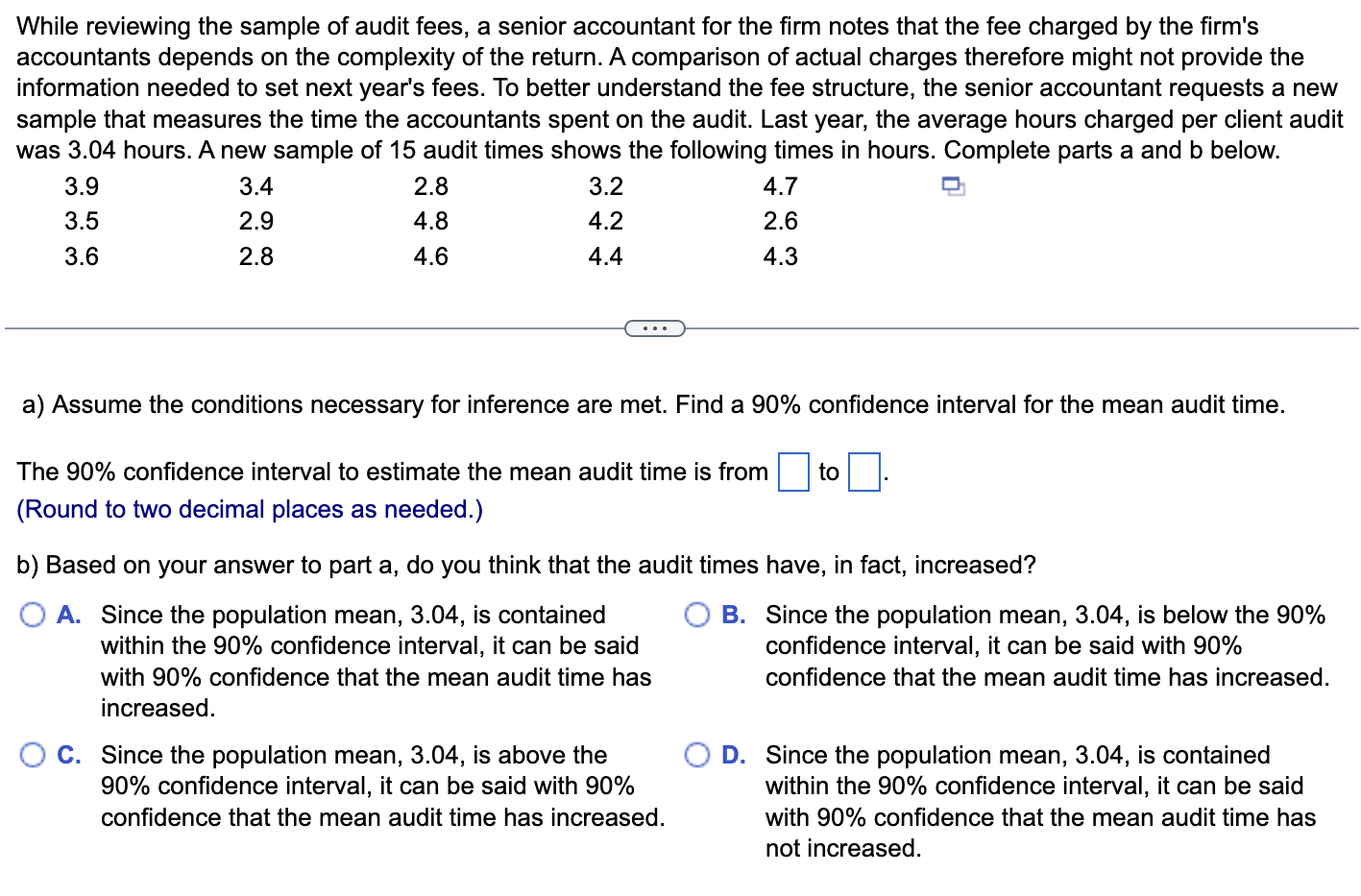 Solved While reviewing the sample of audit fees, a senior | Chegg.com