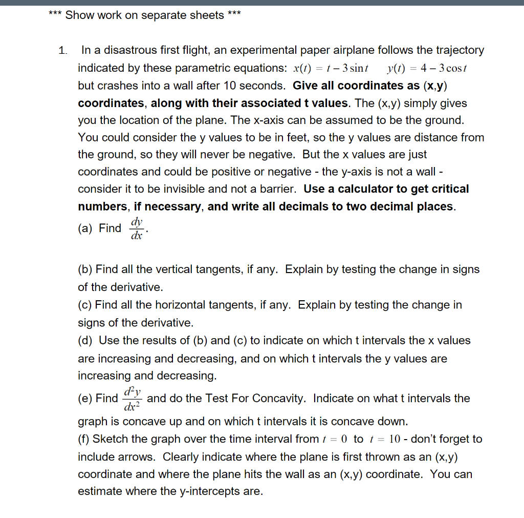 Solved *** Show work on separate sheets *** 1. In a | Chegg.com