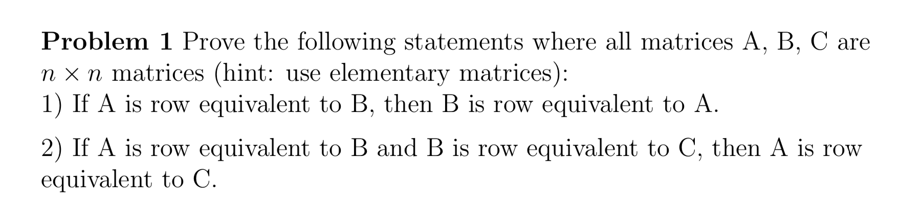 Solved Problem 1 Prove The Following Statements Where All | Chegg.com