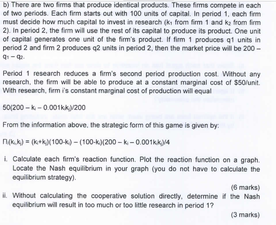 Solved B) There Are Two Firms That Produce Identical | Chegg.com