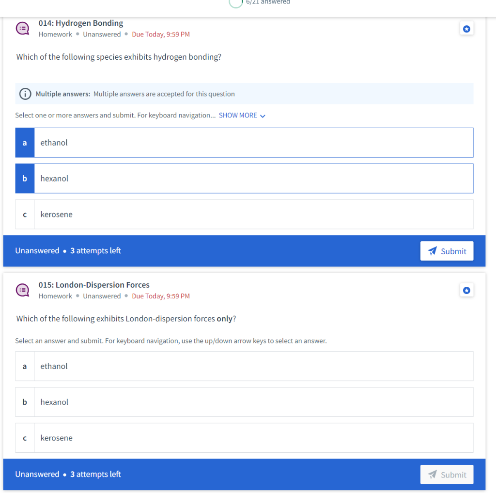Solved 014: Hydrogen Bonding Homework • Unanswered • Due | Chegg.com