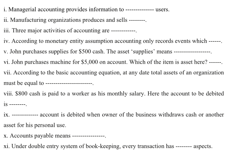 Solved i. Managerial accounting provides information to | Chegg.com