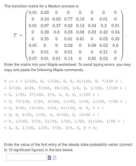 The Transition Matrix For A Markov Process Is | Chegg.com