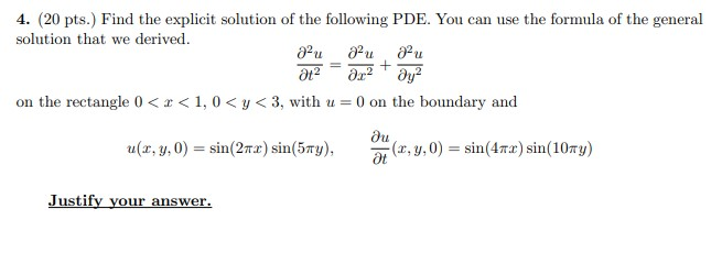 Solved 4. (20 pts.) Find the explicit solution of the | Chegg.com