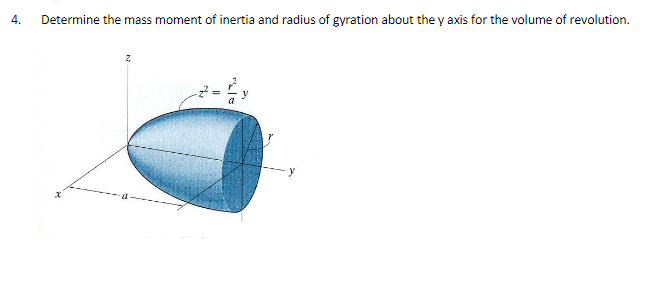 Solved Determine the mass moment of inertia and radius of | Chegg.com