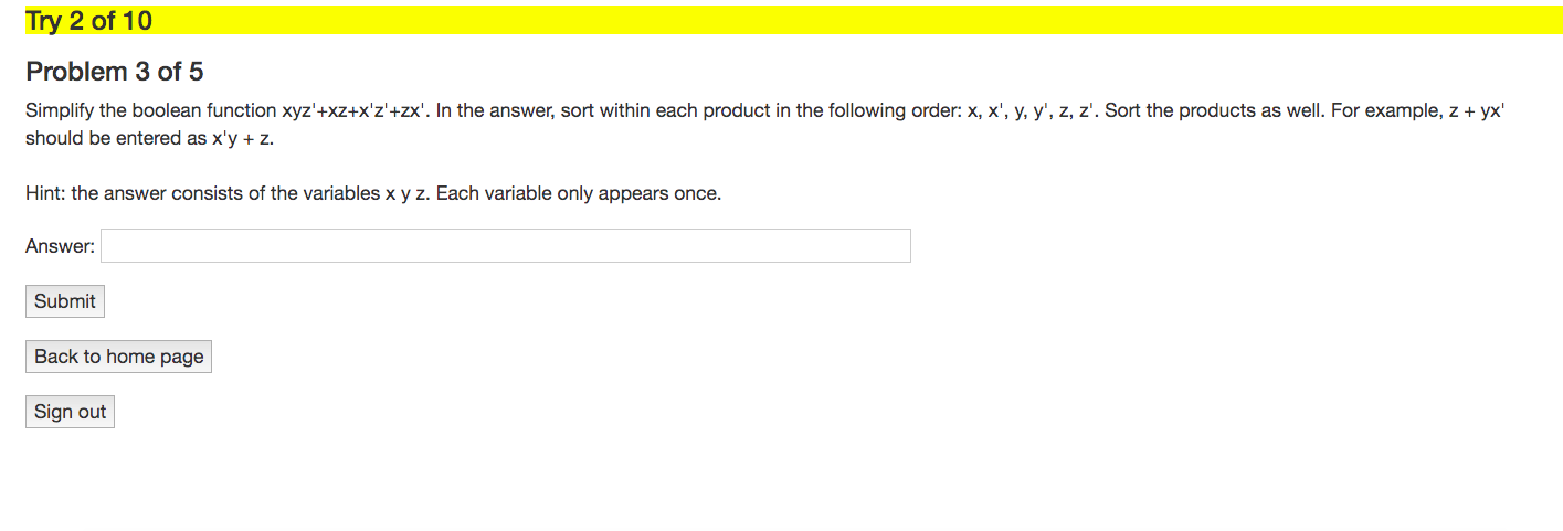 Solved Try 2 10 Problem 3 5 Simplify Boolean Function Xyz Xz X Z Zx Answer Sort Within Product F Q