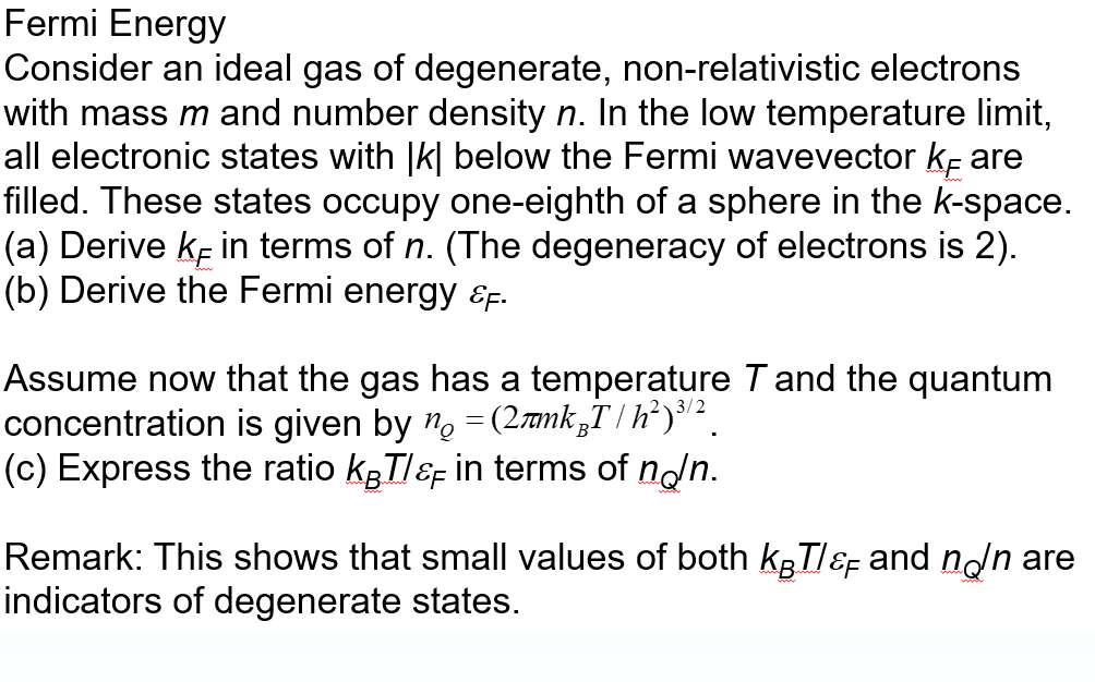 Solved Fermi Energy Consider an ideal gas of degenerate, | Chegg.com