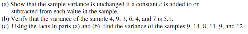 Solved (a) Show that the sample variance is unchanged if a | Chegg.com