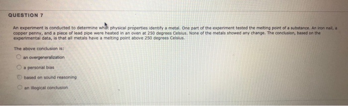 Solved QUESTION 7 An experiment is conducted to determine | Chegg.com