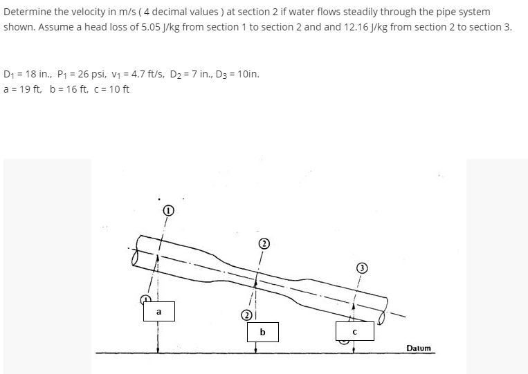 Solved Calculate the pressure in section 2 in kilopascal