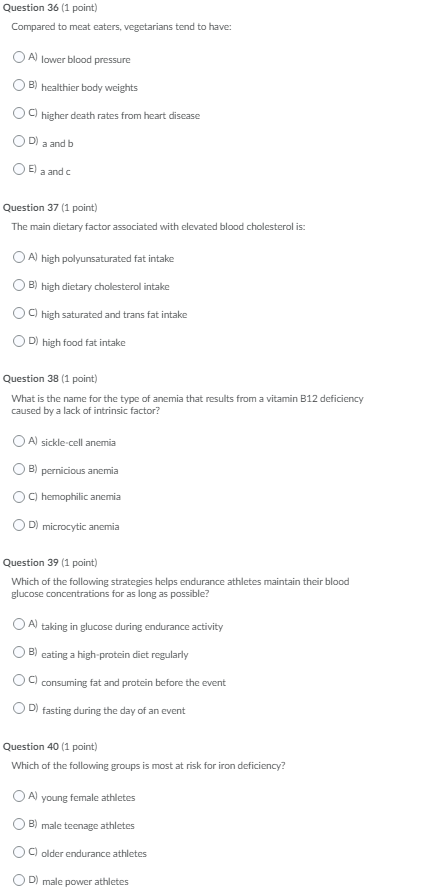 Solved Question 36 1 Point Compared To Meat Eaters Veg Chegg Com