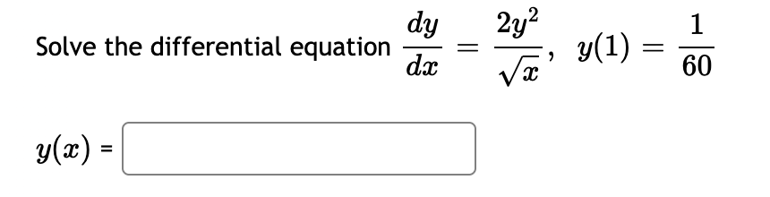 Solved dy 1 1 Solve the differential equation = 11 2y2 Võ' | Chegg.com