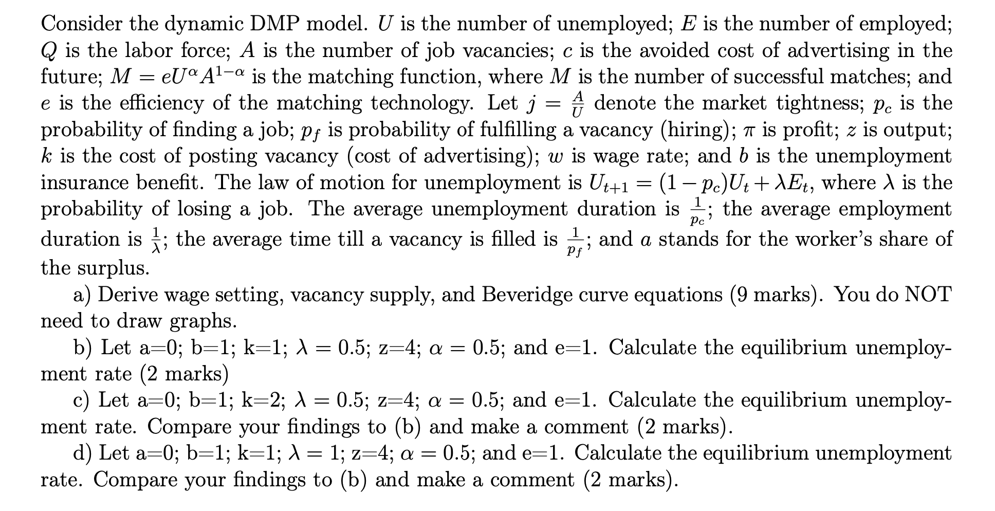 Consider The Dynamic DMP Model. U Is The Number Of | Chegg.com