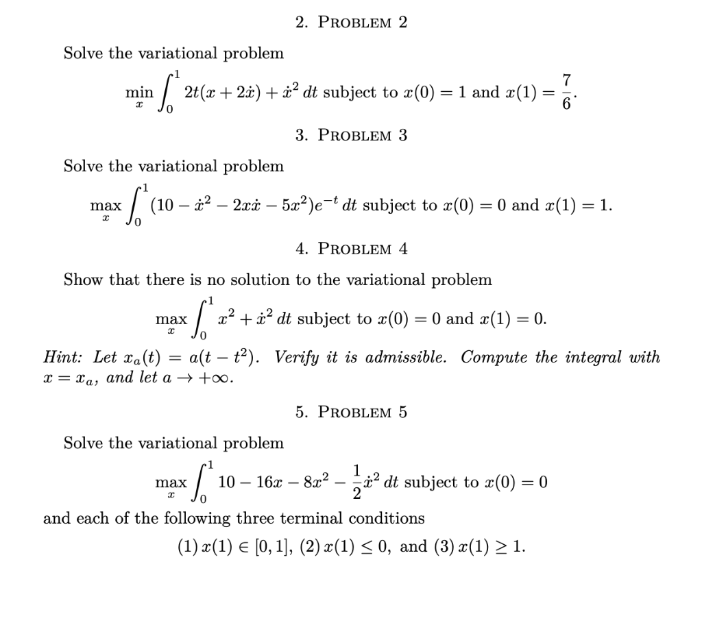 Solved 2. PROBLEM 2 Solve the variational problem min - [ | Chegg.com