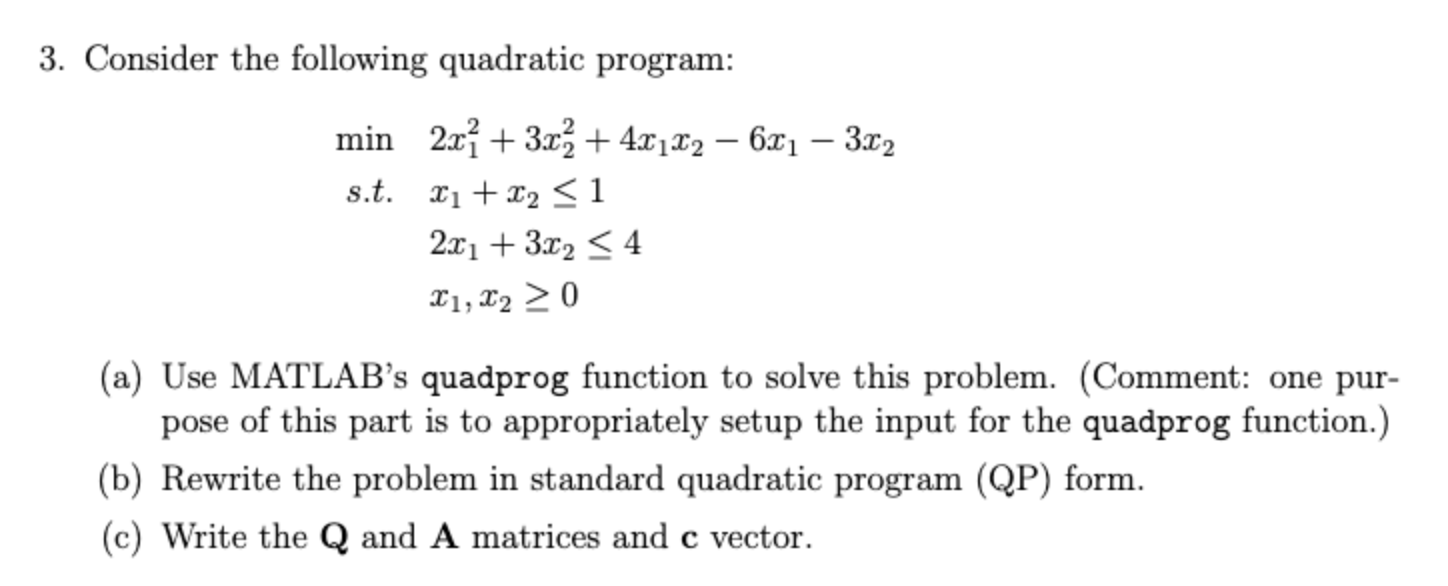 Solved 3. Consider the following quadratic program: min s.t. | Chegg.com