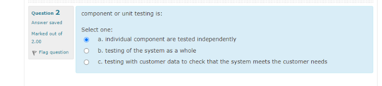 Solved Question 1 Answer saved Marked out of 2.00 P Flag | Chegg.com