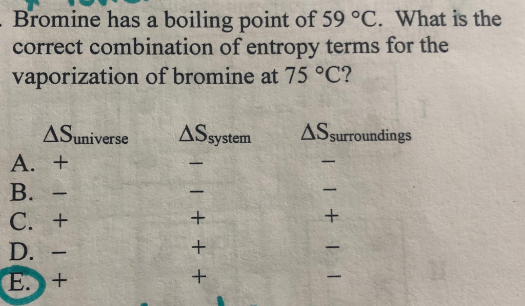 Solved Bromine has a boiling point of 59 °C. What is the