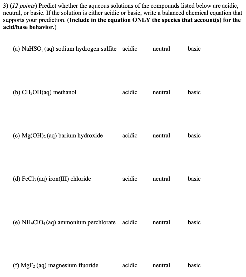 Solved Predict whether the aqueous solutions of the | Chegg.com