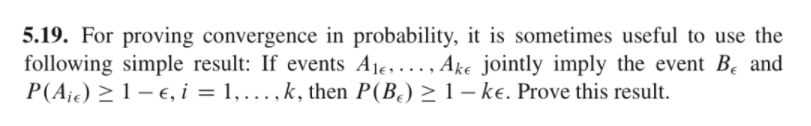 Solved 5.19. For Proving Convergence In Probability, It Is | Chegg.com