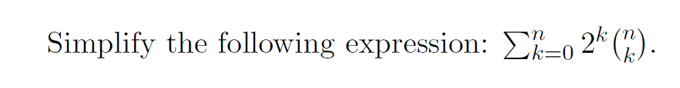 Solved Simplify the following expression Ek=o