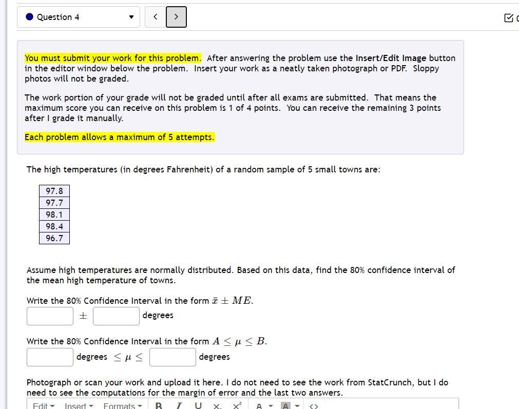 Solved Question 4 > You must submit your work for this | Chegg.com