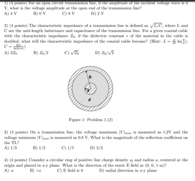 Solved 1 4 Points For An Open Circuit Transmission Line Chegg Com