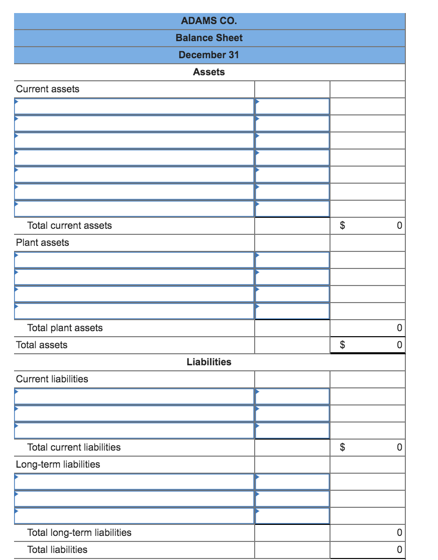 Solved Adams Co. reports the following balance sheet | Chegg.com