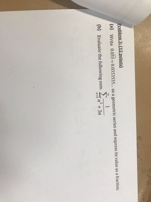 Solved write 0 035 0 0353535 as a geometric series and chegg
