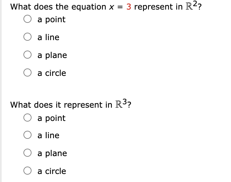 Solved What does the equation x = 3 represent in R2? a point | Chegg.com