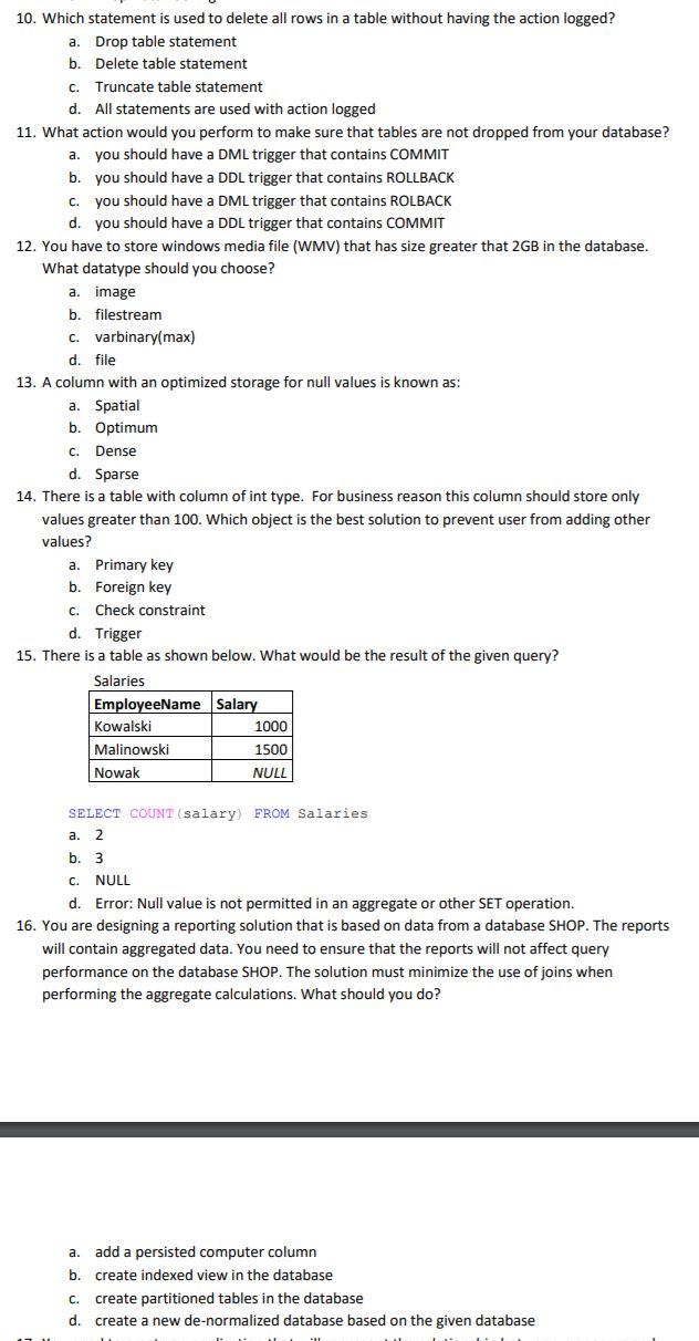 Solved a. 10. Which statement is used to delete all rows in | Chegg.com
