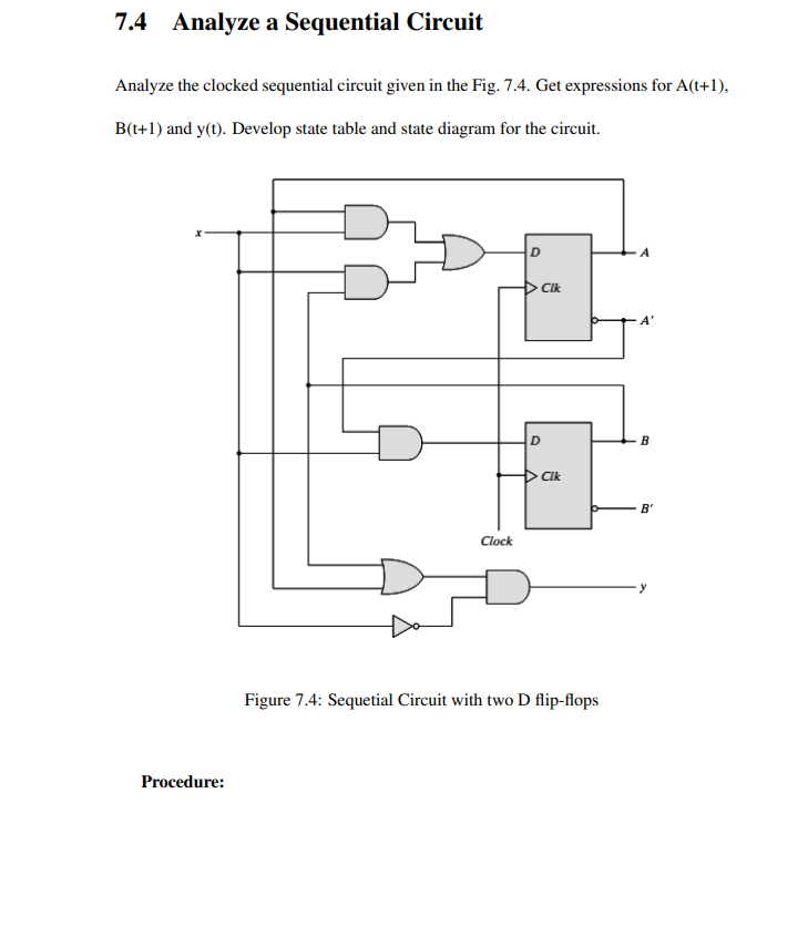 Solved 7.4 Analyze a Sequential Circuit Analyze the clocked | Chegg.com