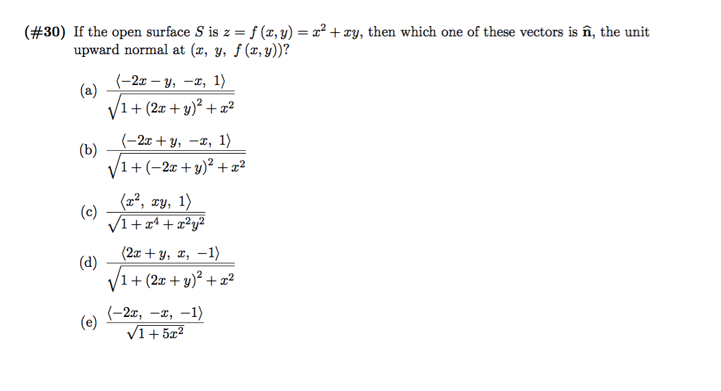 Solved 30 If The Open Surface S Is Z F X Y X Chegg Com