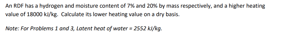 Solved An RDF has a hydrogen and moisture content of 7% and | Chegg.com