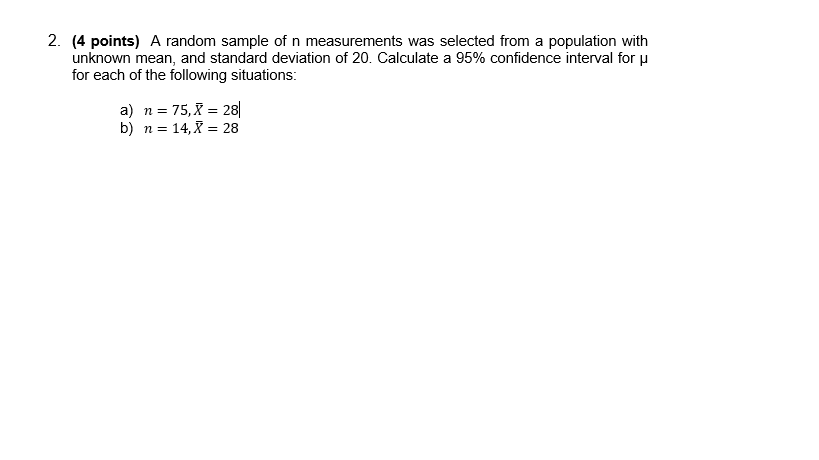 Solved 2. (4 points) A random sample of n measurements was | Chegg.com