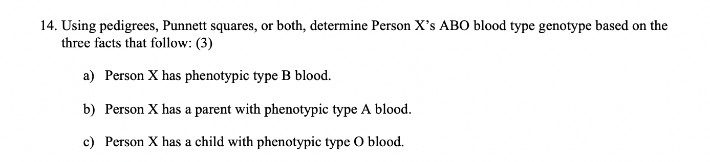 Solved 14 Using Pedigrees Punnett Squares Or Both Det Chegg Com