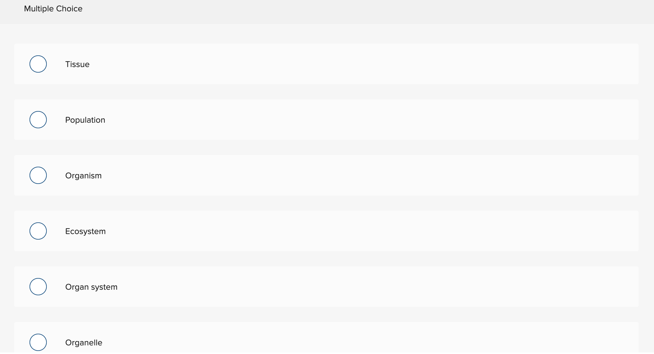 Solved Identify level of organization What level of